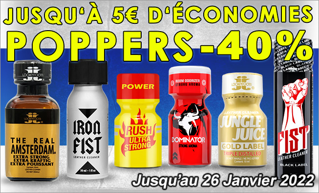 nos poppers en reduction semaine 03